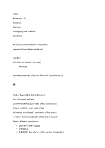Electronics & Electromagnetism: Filters, Impedance, Capacitance Notes