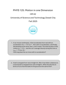 Physics Homework: 1D Motion Problems