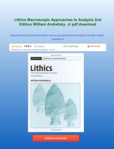 Lithics Analysis Textbook: Macroscopic Approaches, 2nd Ed.