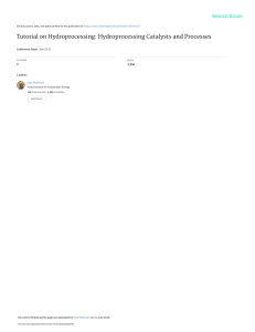 Hydroprocessing Catalysts & Processes: A Petroleum Refining Tutorial