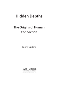 Hidden Depths: Origins of Human Connection, Empathy & Tolerance