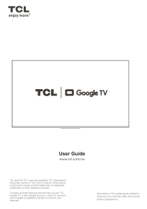 TCL Google TV User Guide: Setup, Operations & Troubleshooting