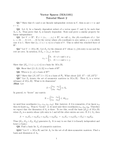 Vector Spaces MA1101 Tutorial Sheet 2: Linear Algebra Problems