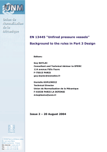 EN 13445 Unfired Pressure Vessels: Background to Part 3 Design Rules