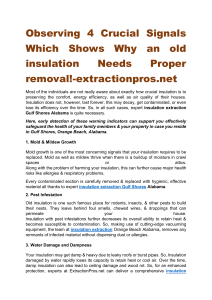 Observing 4 Crucial Signals Which Shows Why an old insulation Needs Proper removal!-extractionpros.net