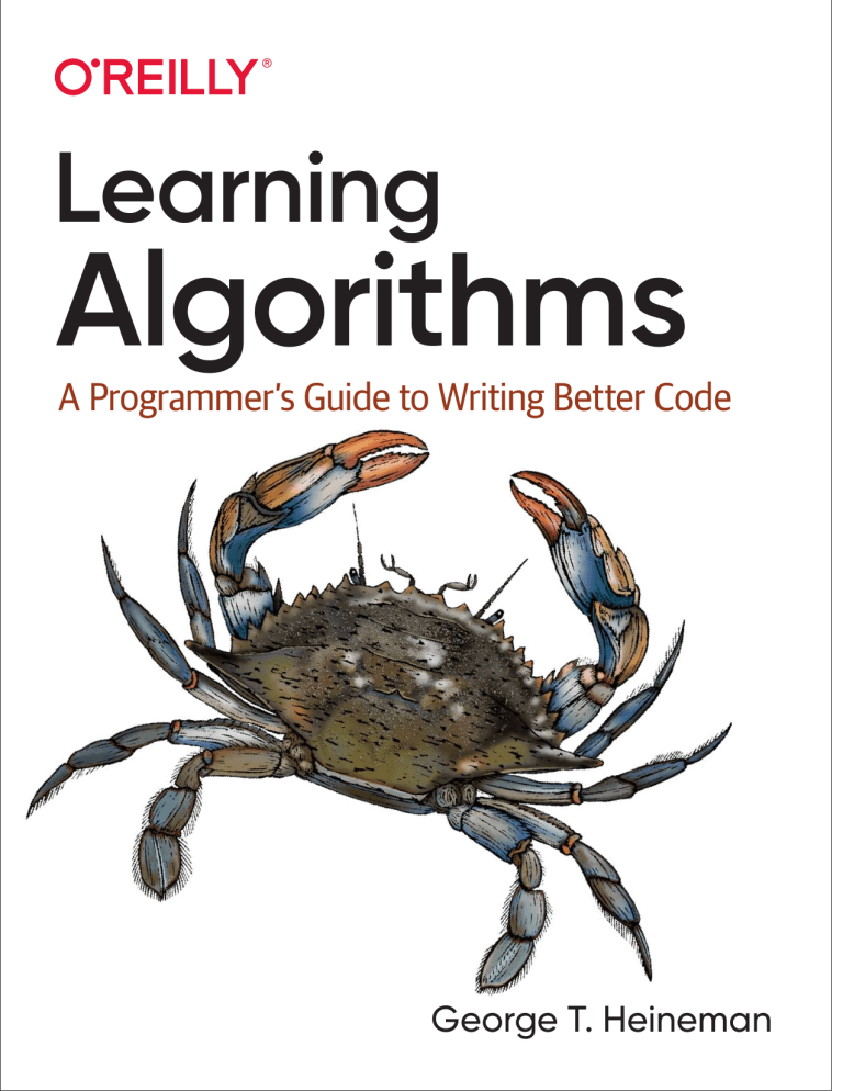 Learning Algorithms: A Programmer's Guide to Writing Better Code with ...