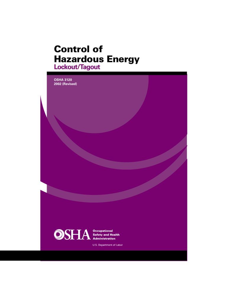 OSHA Lockout/Tagout: Control of Hazardous Energy