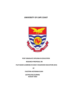 Play-Based Learning in ECE: Research Proposal - University of Cape Coast