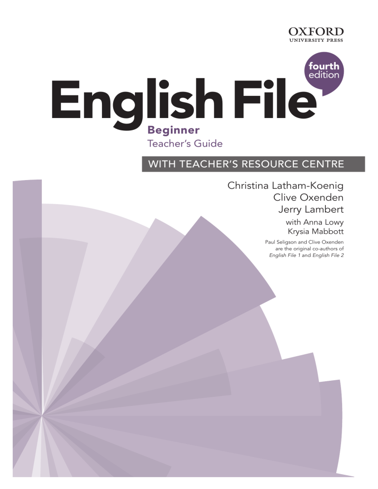 English File Beginner Teacher's Guide (4th Ed.)
