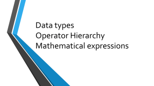 Data Types, Operator Hierarchy & Mathematical Expressions in Programming