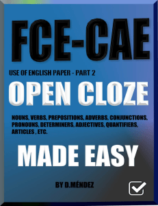 Open Cloze Made Easy: FCE, CAE, CPE Exam Prep