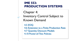 EOQ Inventory Control: Known Demand Models & Policies