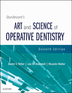 Sturdevant's Operative Dentistry: Art and Science, 7th Ed.