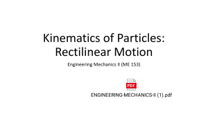 Kinematics of Particles: Rectilinear Motion - Engineering Mechanics