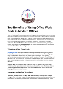 Office Work Pods: Benefits & Modern Office Applications
