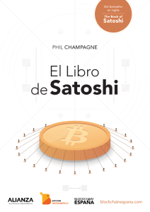 El Libro de Satoshi: Escritos del Creador de Bitcoin