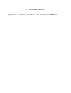 Hyperkalemia Pathology: Definition and Serum Potassium Levels