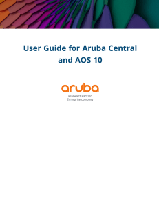 Aruba Central & AOS 10 User Guide
