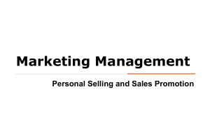 Marketing Management: Personal Selling & Sales Force Strategies