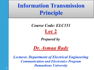 Information Transmission Principles: ELC151 Lecture