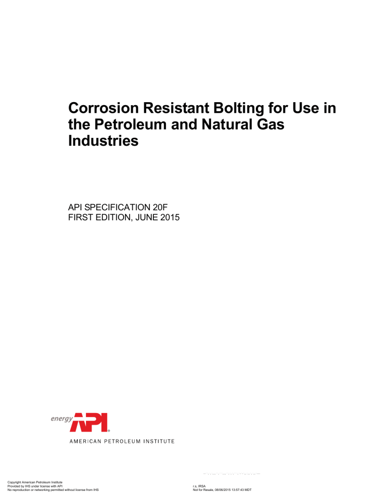 API SPEC 20F: Corrosion Resistant Bolting