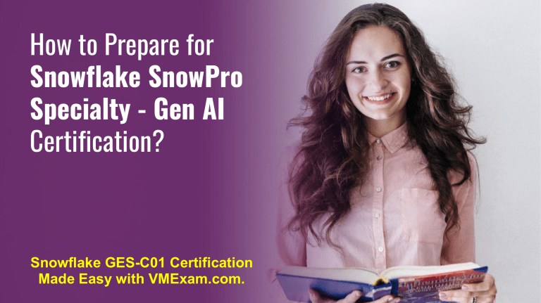 Snowflake SnowPro Specialty - Gen AI Certification Study Guide