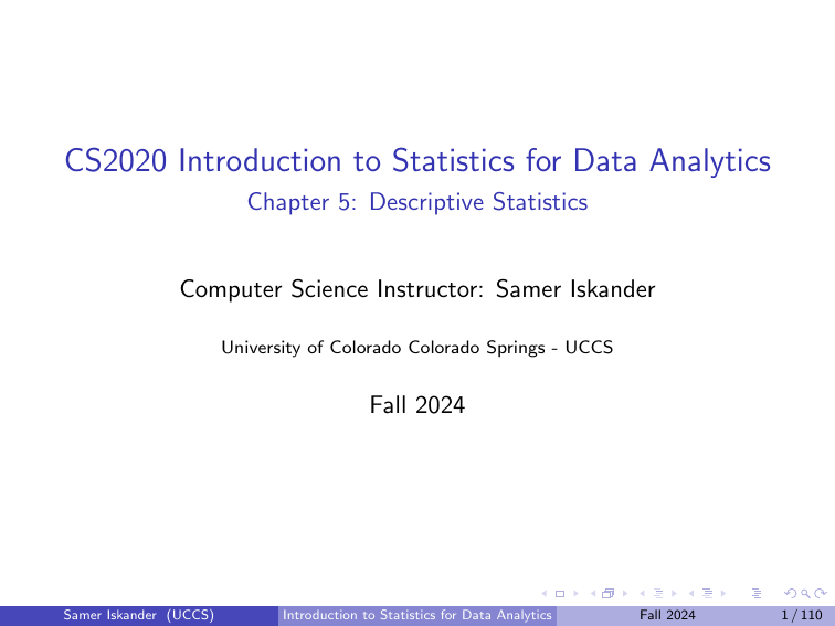 CS2020 Descriptive Statistics for Data Analytics - UCCS Fall 2024