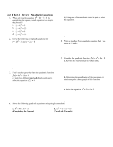 Quadratic Equations Test Review: Solving, Graphing & Forms