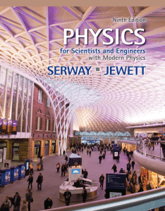Physics for Scientists and Engineers with Modern Physics - Serway & Jewett