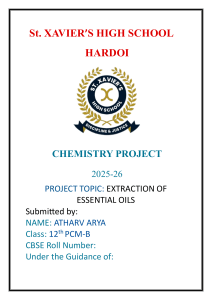 Extraction of Essential Oils Chemistry Project | St. Xavier's High School