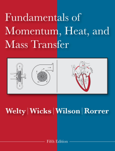 Fundamentals of Momentum, Heat, and Mass Transfer 5th Ed Textbook