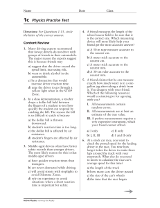 1c Physics Practice Test: Driving the Roads - Kinematics & Dynamics