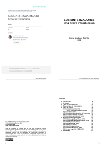 Este libro pretende acercar al lector al mundo de esos apasionantes instrumentos musicales llamados sintetizadores, haciendo u