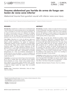Trauma Abdominal: Herida de Bala y Lesi&oacute;n de Vena Cava - Caso Cl&iacute;nico