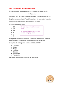 Notas de Clase de Inglés: Pronombres, Verbos y Adjetivos (Semana 1)