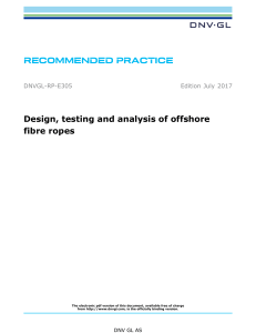 DNVGL-RP-E305: Design, Testing & Analysis of Offshore Fibre Ropes