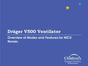 Dr&auml;ger V500 Ventilator Modes for NICU Nurses