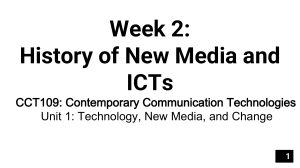 History of New Media & ICTs: A College Presentation