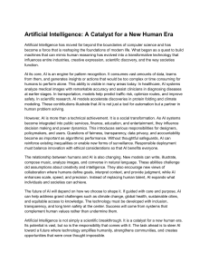 AI: A Catalyst for a New Human Era - Opportunities & Ethics