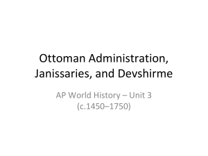 Ottoman Administration, Janissaries & Devshirme | AP World History