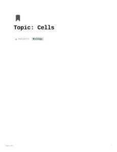 Cells: Biology Notes on Structure and Function