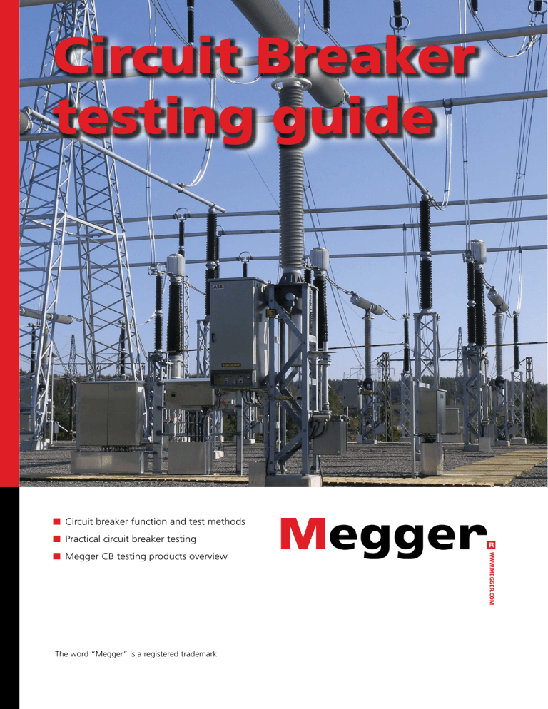 Breaker Testing Methods Circuit Breaker Testing Guide