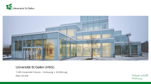 Corporate Finance Vorlesung 1: Einf&uuml;hrung - Universit&auml;t St.Gallen