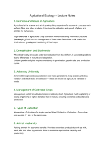 Agricultural Ecology Lecture Notes: Definitions, Cultivation & Management