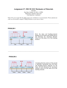 Mechanics of Materials Assignment 7: Shear & Bending Moment Diagrams