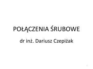Połączenia Śrubowe: Projekt i Nośność