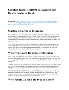 Certified InsIL-Health02 IL Accident and Health Producer Preparation Guide Essential Study Resources
