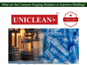 Injection Molding Purging Mistakes & Solutions