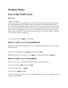 Love Like God Loves: Sermon Notes on 1 John 4:7-12