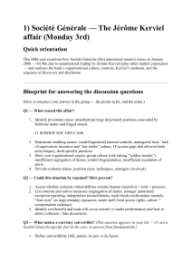 Soci&eacute;t&eacute; G&eacute;n&eacute;rale Kerviel Affair: HBS Case Study & Discussion Guide